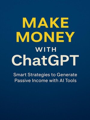 cover image of Make Money with ChatGPT